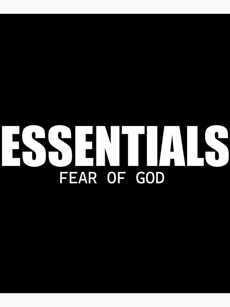 Essentials Posters - Copy of fear of god essentials Poster RB2202 ...