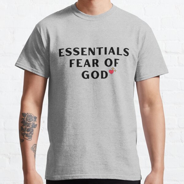 fear of god essentials t-shirt, God's love is essential, Essential T-Shirt,Religious saying Tshirt, Holy Tees, Christian Clothing, Gifts for Women, Women’s Tees, Christian Tees, Jesus Classic T-Shirt RB2202 product Offical Fear Of God Essentials Merch